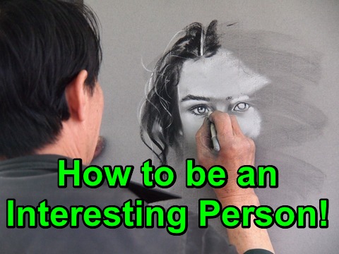 How to be an Interesting Person!